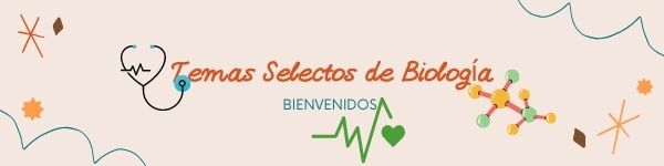 Temas Selectos de Biología I  